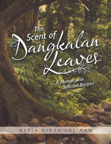 Scent of Dangkalan Leaves -  Neria Nidea Soliman