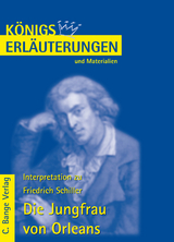 Die Jungfrau von Orleans von Friedrich Schiller. - Friedrich Schiller