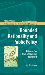 Bounded Rationality and Public Policy -  Alistair Munro