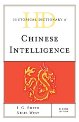 Historical Dictionary of Chinese Intelligence -  I. C. Smith,  Nigel West