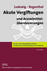 Akute Vergiftungen und Arzneimittelüberdosierungen - 