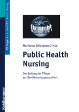 Public Health Nursing - Marianne Brieskorn-Zinke