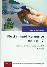 Notfallmedikamente von A-Z - Kretschmer, Rolf