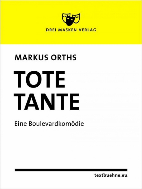 Tote Tante - Markus Orths