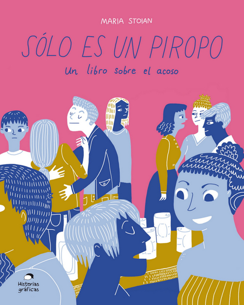 Sólo es un piropo - Maria Stoian