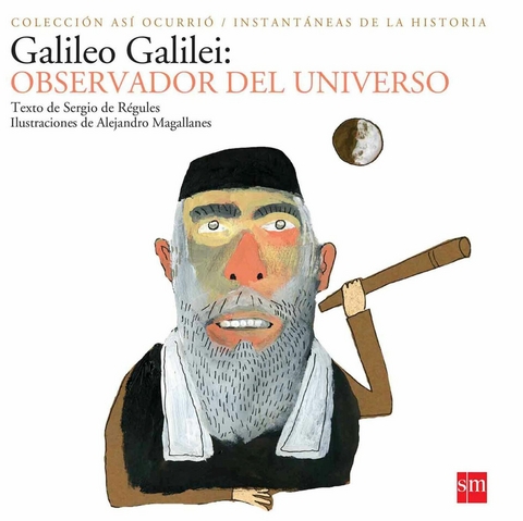 Galileo Galilei - Sergio de Regulés
