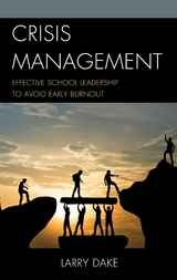 Crisis Management -  Larry Dake