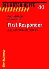First Responder - Gerhard Nadler