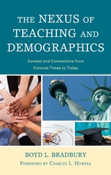 Nexus of Teaching and Demographics -  Boyd L. Bradbury