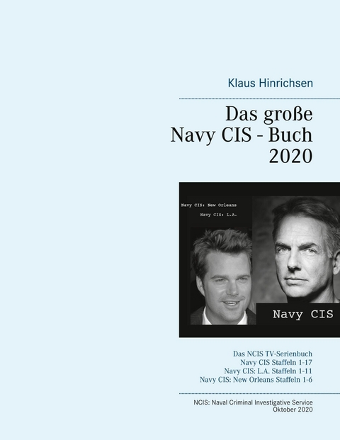 Das große Navy CIS - Buch 2020 -  Klaus Hinrichsen