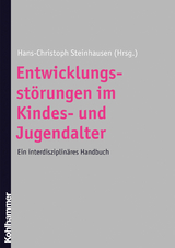 Entwicklungsstörungen im Kindes- und Jugendalter - 