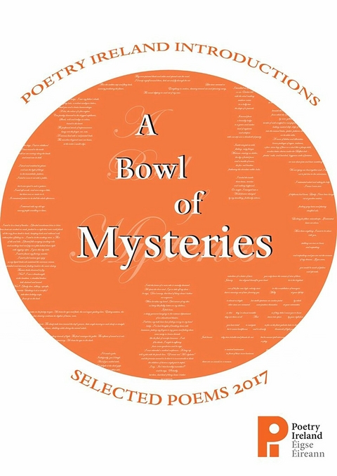 A Bowl of Mysteries: Poetry Ireland Introductions 2017 -  Paul Lenehan