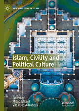 Islam, Civility and Political Culture - 