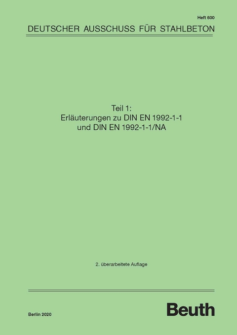 Erläuterungen zu DIN EN 1992-1-1 und DIN EN 1992-1-1/NA - 
