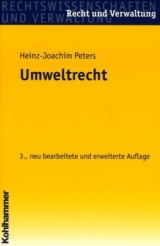 Umweltrecht - Heinz J Peters