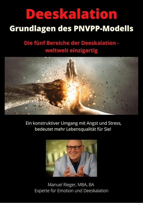 Grundlagen der Deeskalation - Manuel Rieger