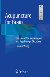 Acupuncture for Brain - Tianjun Wang
