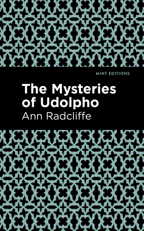 The Mysteries of Udolpho - Ann Radcliffe