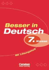 Besser in Deutsch. Sekundarstufe I / 7. Schuljahr - Übungsbuch mit separatem Lösungsheft (20 S.) - Peter Kohrs