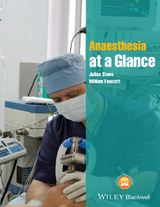 Anaesthesia at a Glance -  William Fawcett,  Julian Stone
