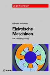 Elektrische Maschinen - Gerd Fehmel, Peter Behrends