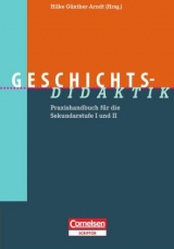 Fachdidaktik / Geschichts-Didaktik - Edda Grafe, Waldemar Grosch, Hilke Günther-Arndt, Carsten Hinrichs, Dietmar Reeken, Bernd Schönemann, Norbert Zwölfer