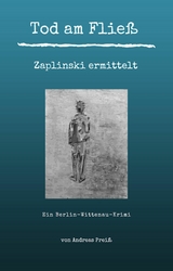 Tod am Fließ - Zaplinski ermittelt - Andreas Preiß