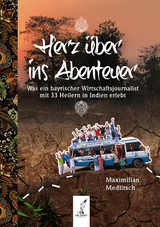 Herz über ins Abenteuer - Maximilian Medlitsch