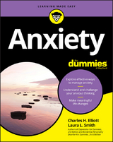 Anxiety For Dummies -  Charles H. Elliott,  Laura L. Smith