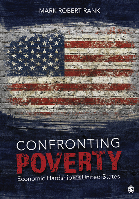 Confronting Poverty - Mark Robert Rank