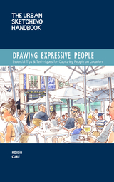 The Urban Sketching Handbook Drawing Expressive People - Róisín Curé