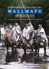 Cartografía cultural del Wallmapu - Pablo Mansilla Quiñones