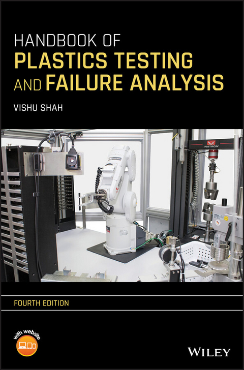 Handbook of Plastics Testing and Failure Analysis -  Vishu Shah