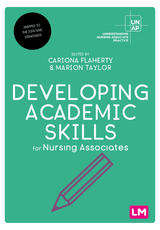 Developing Academic Skills for Nursing Associates -  Cariona Flaherty,  Marion Taylor