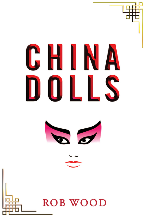 China Dolls -  Rob Wood