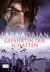 Gefährtin der Schatten - Lara Adrian