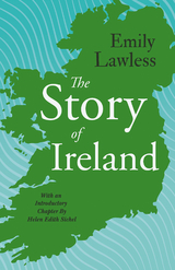 Story of Ireland -  Emily Lawless
