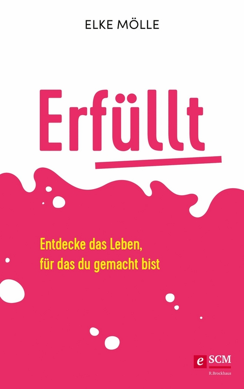 Erfüllt -  Elke Mölle