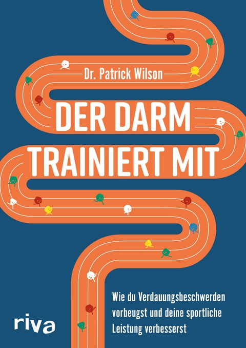 Der Darm trainiert mit - Patrick Wilson