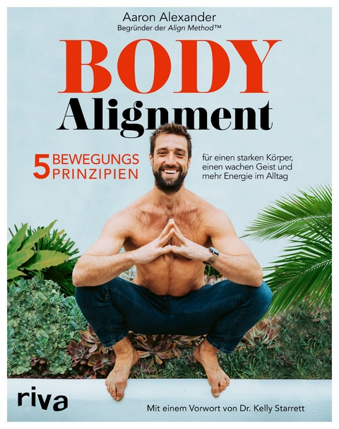 Body Alignment - Aaron Alexander