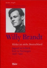 Berliner Ausgabe / Hitler ist nicht Deutschland - Willy Brandt