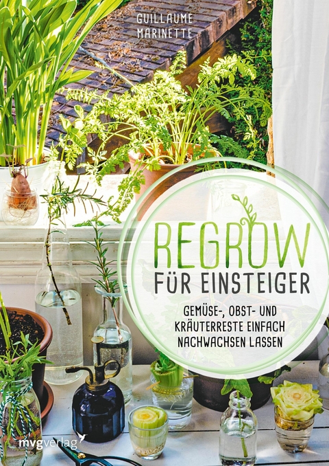 Regrow für Einsteiger - Guillaume Marinette