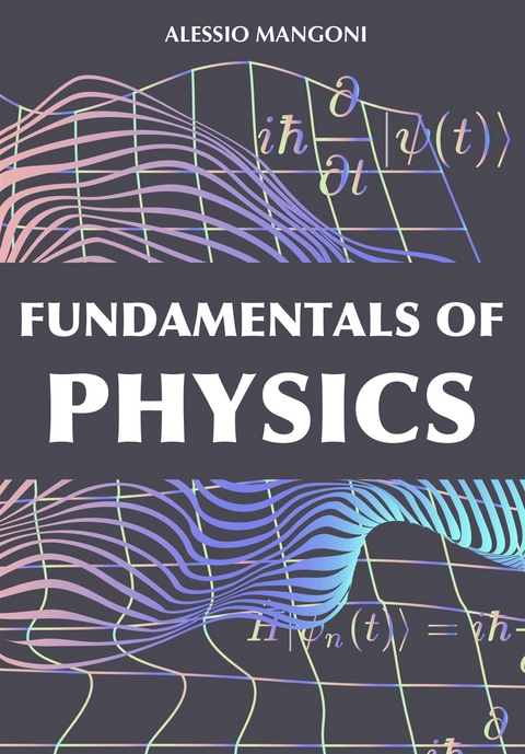 Fundamentals of physics - Alessio Mangoni