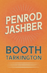 Penrod Jashber - Booth Tarkington