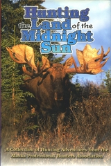 Hunting the Land of the Midnight Sun -  Apha