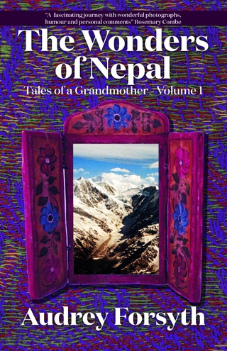 The Wonders of Nepal - Audrey Forsyth
