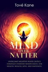 Mind Over Natter - Tové Kane