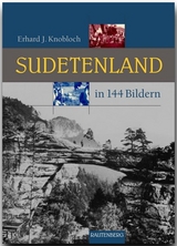 SUDETENLAND - Erhard J. Knobloch
