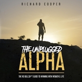 The Unplugged Alpha - Richard Cooper