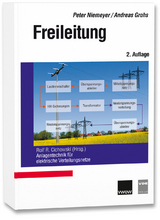 Freileitung - Niemeyer, Peter; Grohs, Andreas; Cichowski, Rolf Rüdiger